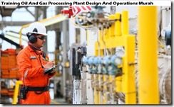 training desain dan operasi pengolahan minyak dan gas murah