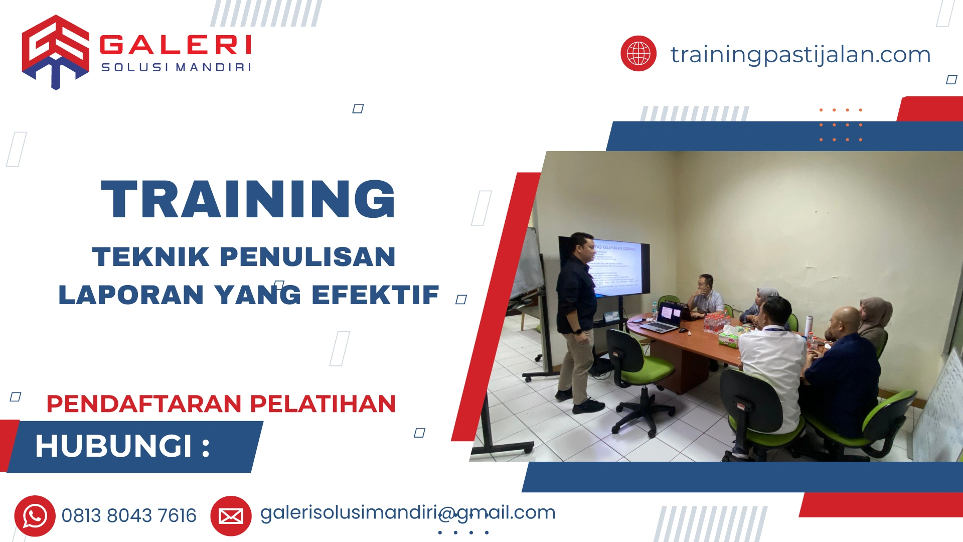 TRAINING TEKNIK PENULISAN LAPORAN YANG EFEKTIF