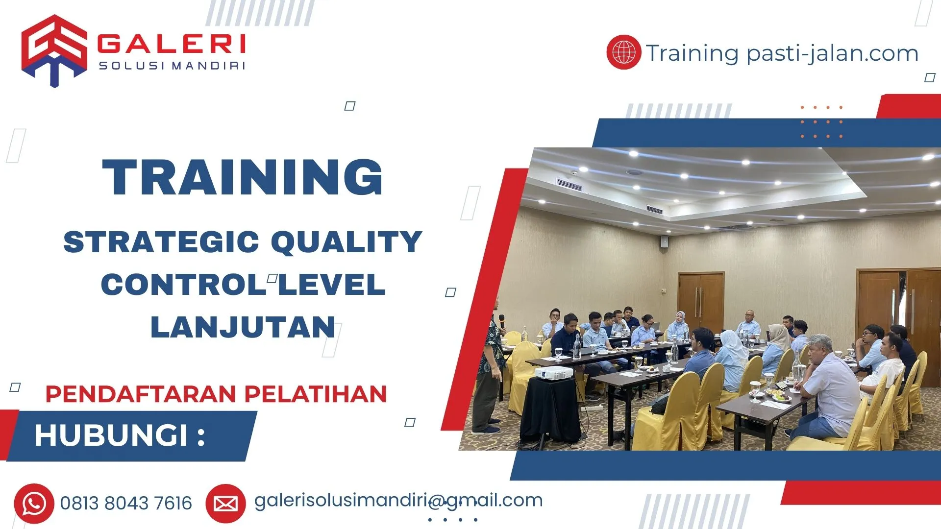 Pelatihan Strategic Quality Control Level Lanjutan