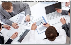 training investigasi & deteksi penipuan untuk auditor internal murah