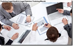 training audit hukum & pelatihan pendapat hukum murah