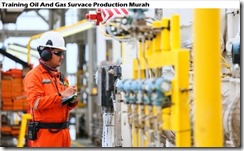 training produksi permukaan minyak dan gas murah