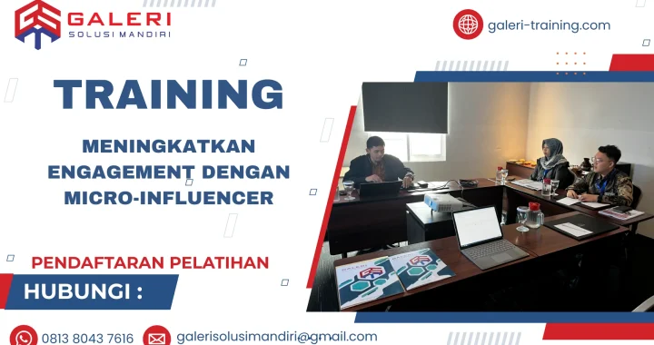 TRAINING MENINGKATKAN ENGAGEMENT DENGAN MICRO-INFLUENCER