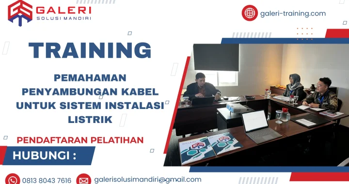 TRAINING PEMAHAMAN PENYAMBUNGAN KABEL UNTUK SISTEM INSTALASI LISTRIK