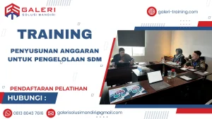 TRAINING PENYUSUNAN ANGGARAN UNTUK PENGELOLAAN SDM