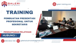 TRAINING PEMBUATAN PRESENTASI PROFESIONAL UNTUK SEKRETARIS