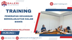 TRAINING PENERAPAN KEUANGAN BERKELANJUTAN DALAM BISNIS