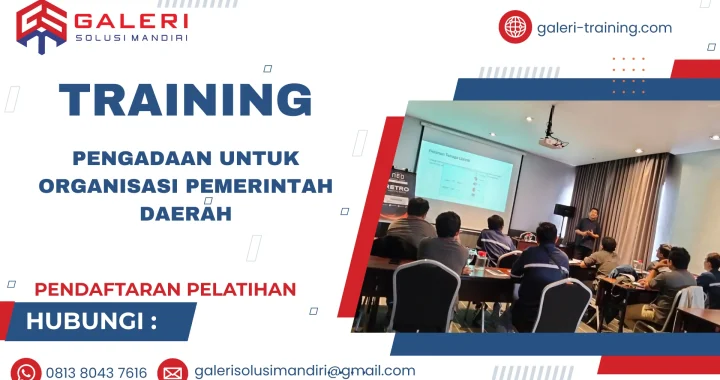 TRAINING PENGADAAN UNTUK ORGANISASI PEMERINTAH DAERAH