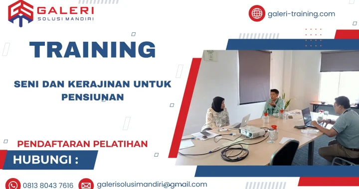 TRAINING SENI DAN KERAJINAN UNTUK PENSIUNAN