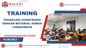 TRAINING TEKNOLOGI KONSTRUKSI DENGAN MATERIAL RAMAH LINGKUNGAN