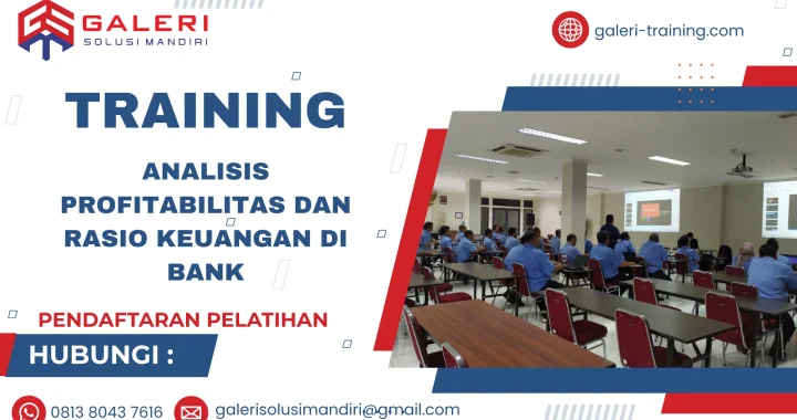 TRAINING ANALISIS PROFITABILITAS DAN RASIO KEUANGAN DI BANK