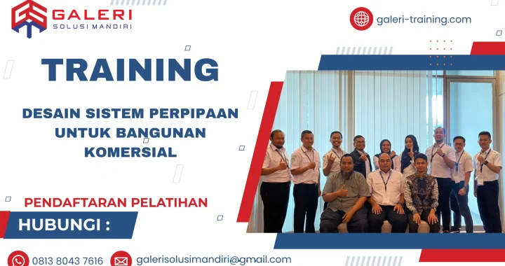 TRAINING DESAIN SISTEM PERPIPAAN UNTUK BANGUNAN KOMERSIAL