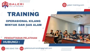 TRAINING OPERASIONAL KILANG MINYAK DAN GAS ALAM