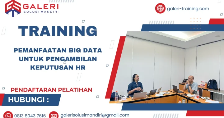 TRAINING PEMANFAATAN BIG DATA UNTUK PENGAMBILAN KEPUTUSAN HR
