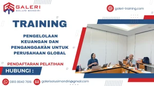 TRAINING PENGELOLAAN KEUANGAN DAN PENGANGGARAN UNTUK PERUSAHAAN GLOBAL