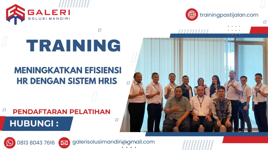 TRAINING MENINGKATKAN EFISIENSI HR DENGAN SISTEM HRIS