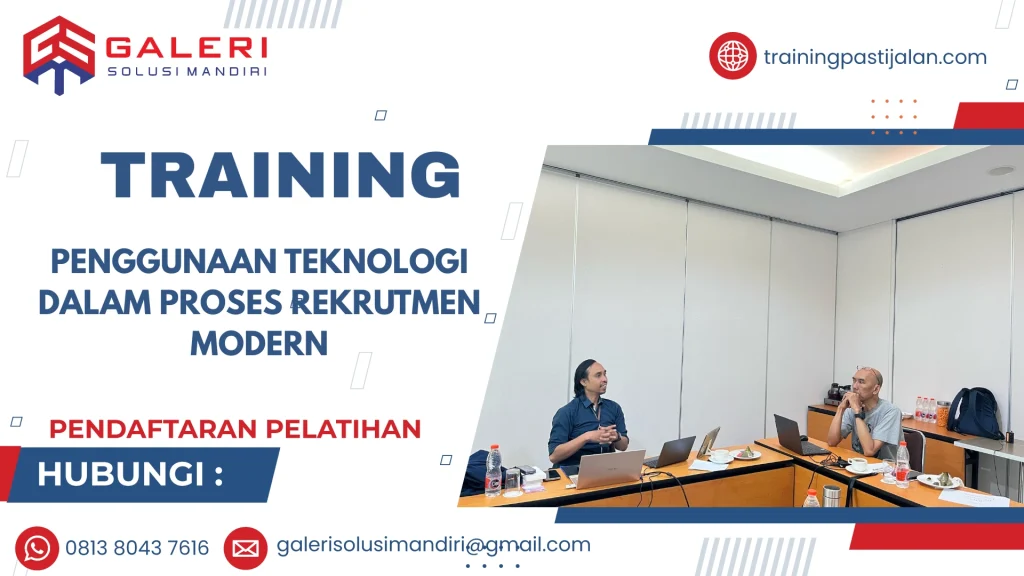 TRAINING PENGGUNAAN TEKNOLOGI DALAM PROSES REKRUTMEN MODERN