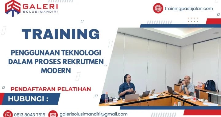 TRAINING PENGGUNAAN TEKNOLOGI DALAM PROSES REKRUTMEN MODERN