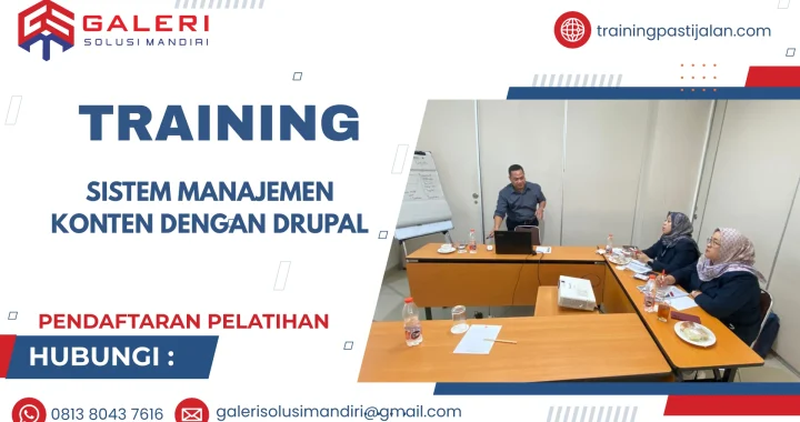 TRAINING SISTEM MANAJEMEN KONTEN DENGAN DRUPAL