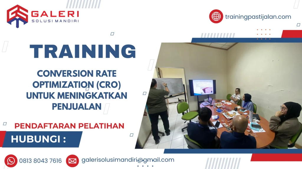 TRAINING CONVERSION RATE OPTIMIZATION (CRO) UNTUK MENINGKATKAN PENJUALAN
