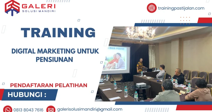 TRAINING DIGITAL MARKETING UNTUK PENSIUNAN