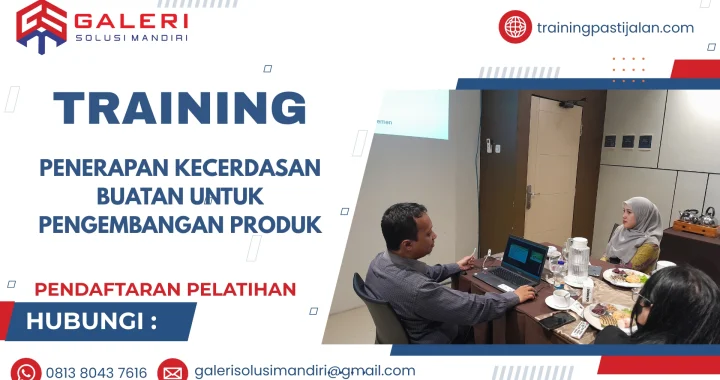 TRAINING PENERAPAN KECERDASAN BUATAN UNTUK PENGEMBANGAN PRODUK