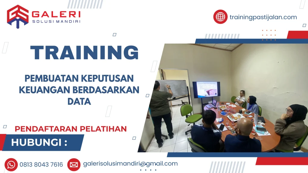 TRAINING PEMBUATAN KEPUTUSAN KEUANGAN BERDASARKAN DATA