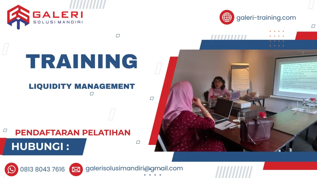 TRAINING LIQUIDITY MANAGEMENT