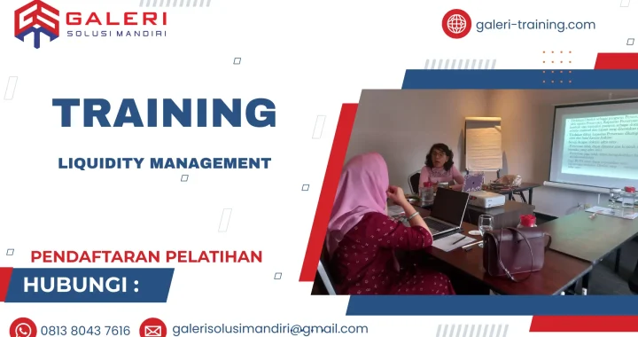 TRAINING LIQUIDITY MANAGEMENT