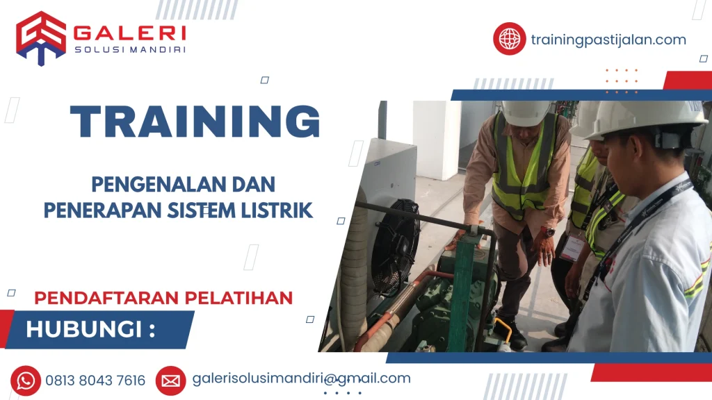TRAINING PENGENALAN DAN PENERAPAN SISTEM LISTRIK