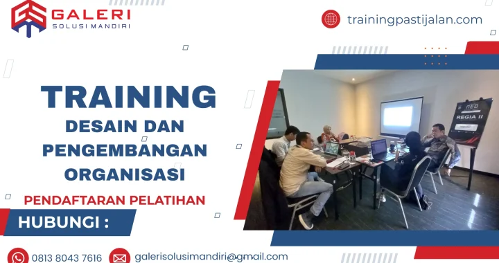 TRAINING DESAIN DAN PENGEMBANGAN ORGANISASI