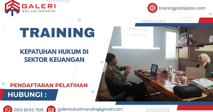 TRAINING KEPATUHAN HUKUM DI SEKTOR KEUANGAN