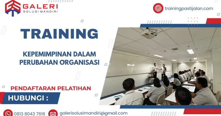 TRAINING KEPEMIMPINAN DALAM PERUBAHAN ORGANISASI