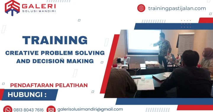 TRAINING CREATIVE PROBLEM SOLVING AND DECISION MAKING