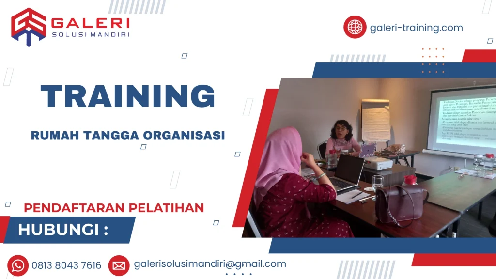 TRAINING RUMAH TANGGA ORGANISASI