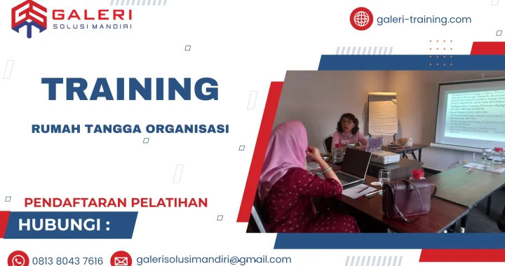 TRAINING RUMAH TANGGA ORGANISASI