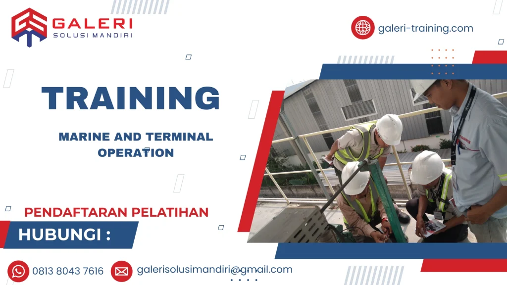 TRAINING MARINE AND TERMINAL OPERATION