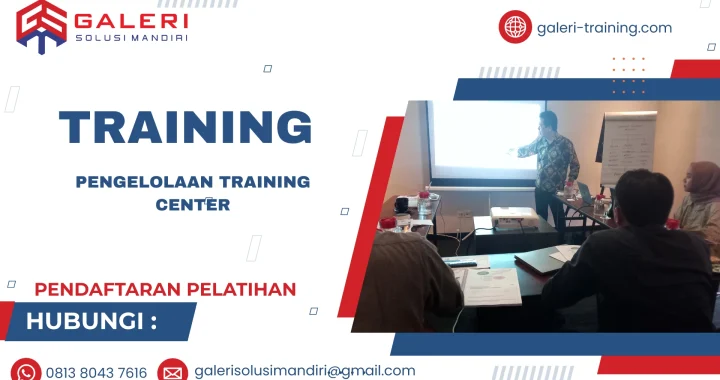 TRAINING PENGELOLAAN TRAINING CENTER