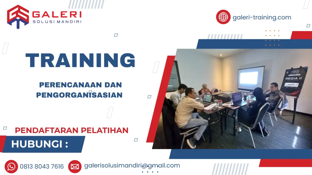 TRAINING PERENCANAAN DAN PENGORGANISASIAN