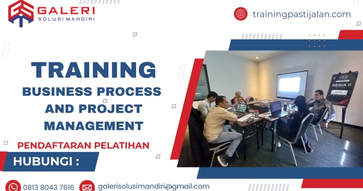 TRAINING BUSINESS PROCESS AND PROJECT MANAGEMENT