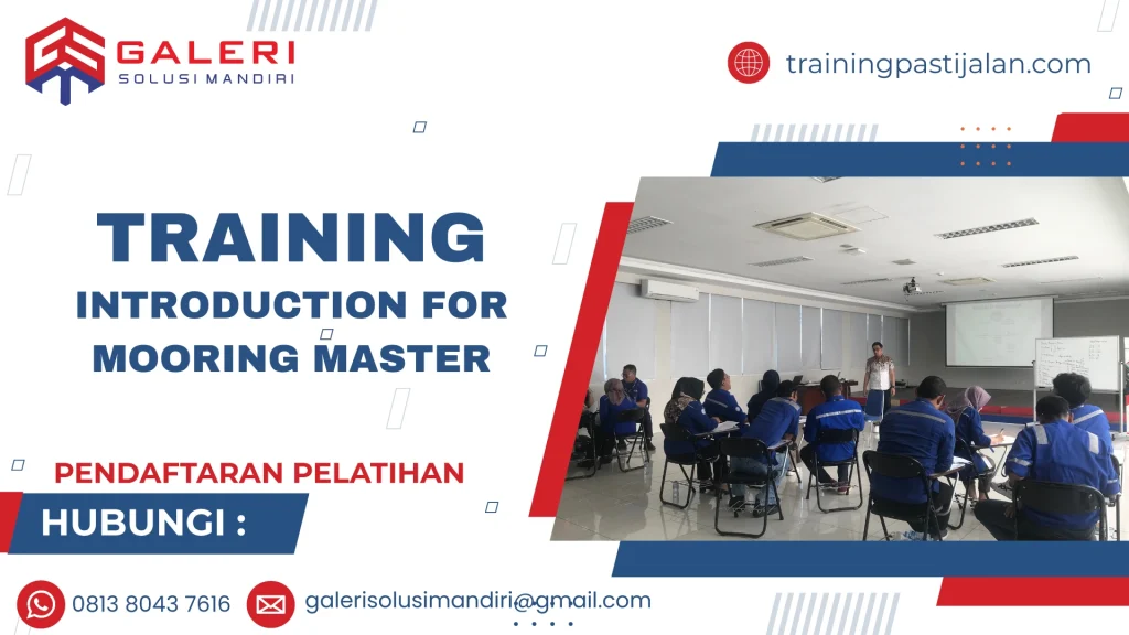 TRAINING INTRODUCTION FOR MOORING MASTER