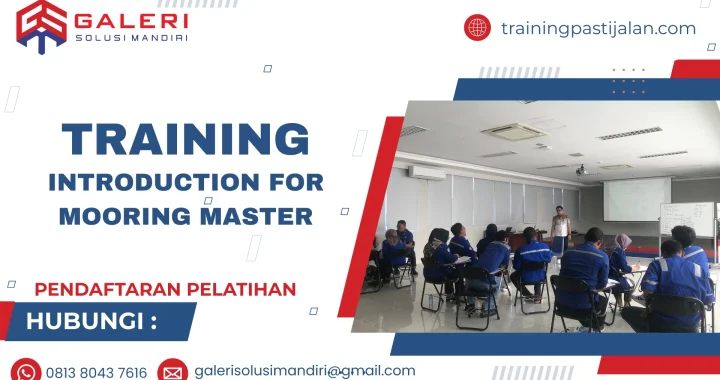 TRAINING INTRODUCTION FOR MOORING MASTER