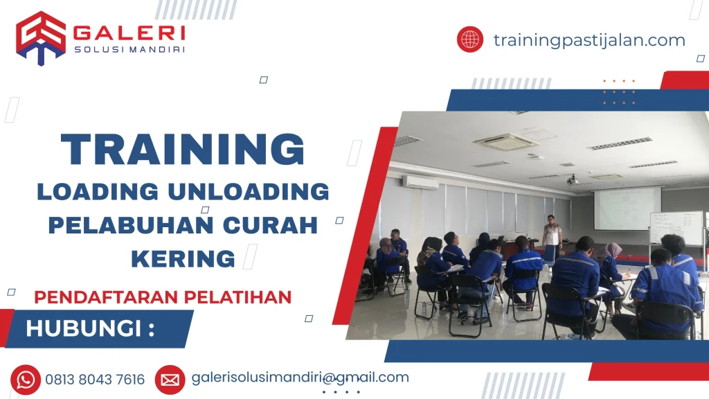 TRAINING LOADING UNLOADING PELABUHAN CURAH KERING