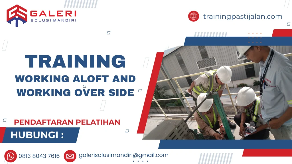TRAINING WORKING ALOFT AND WORKING OVER SIDE