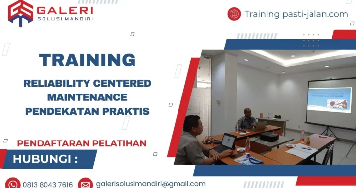 TRAINING RELIABILITY CENTERED MAINTENANCE: PENDEKATAN PRAKTIS