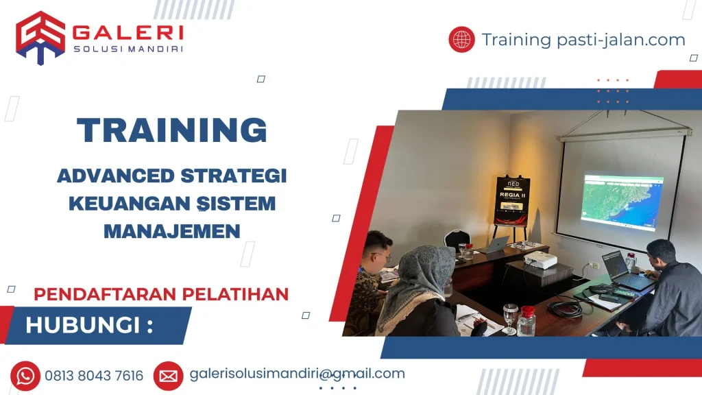 TRAINING ADVANCED STRATEGI KEUANGAN SISTEM MANAJEMEN