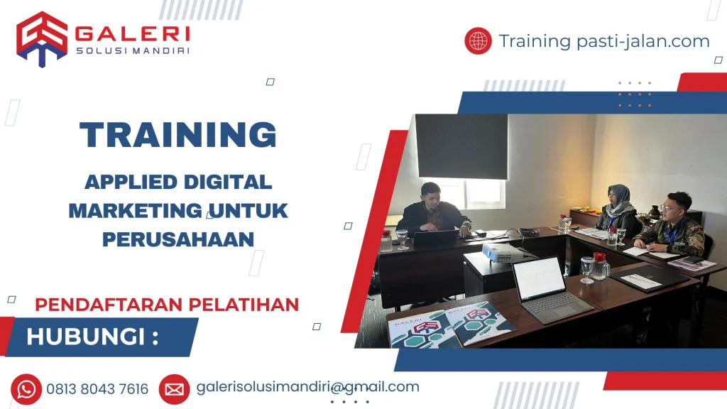 TRAINING APPLIED DIGITAL MARKETING UNTUK PERUSAHAAN
