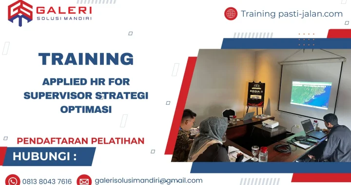 TRAINING APPLIED HR FOR SUPERVISOR STRATEGI OPTIMASI