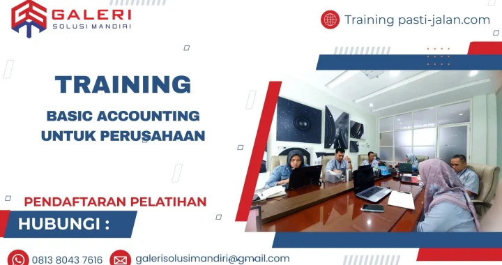 TRAINING BASIC ACCOUNTING UNTUK PERUSAHAAN
