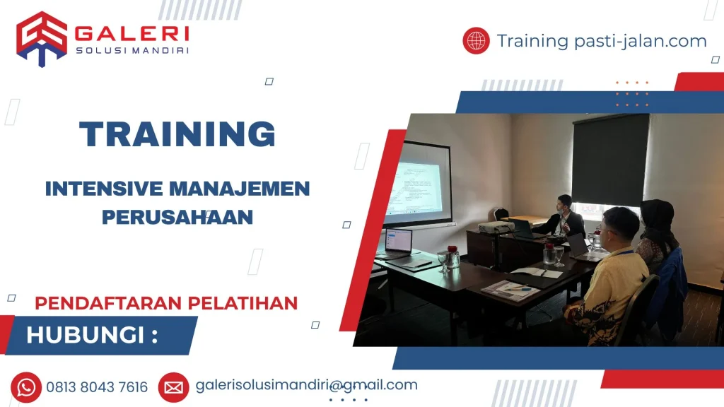 TRAINING INTENSIVE MANAJEMEN PERUSAHAAN